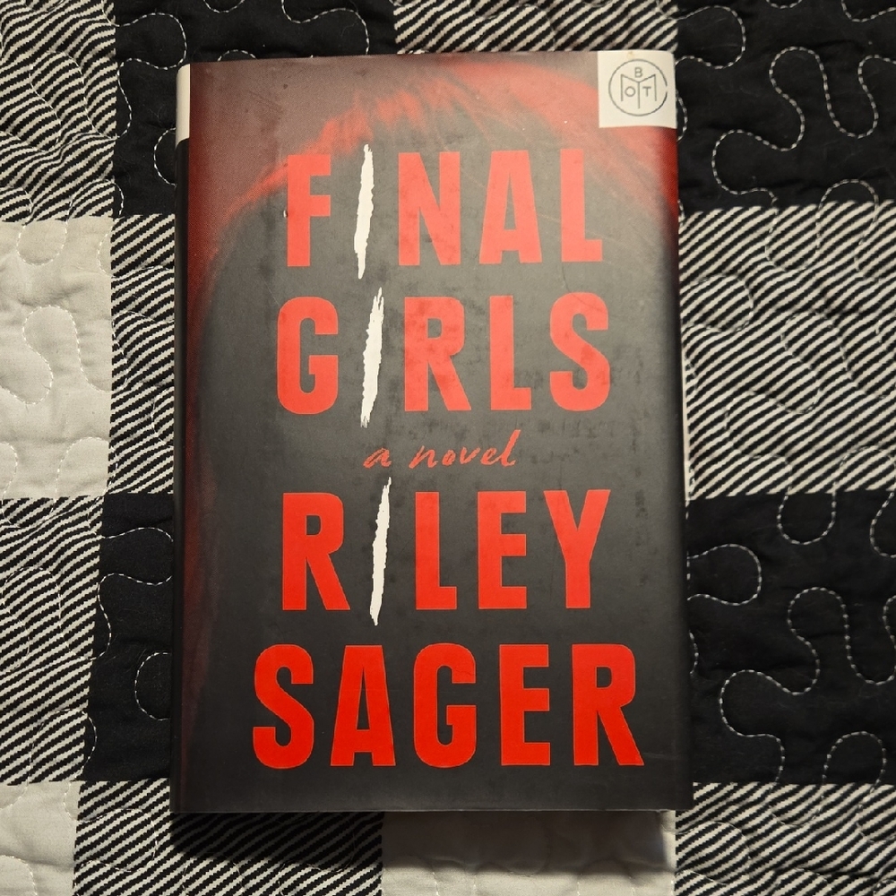 Final Girls by Riley Sager Hardcover